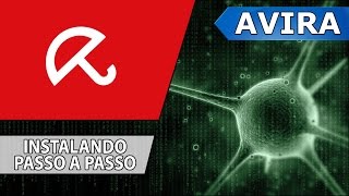 Passo a passo instalando um antivírus gratuito  Avira [upl. by Alakam171]