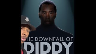 The Downfall Of Diddy…Part 1 [upl. by Enom]