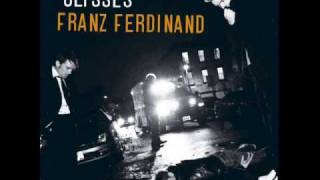 Franz Ferdinand New Kind Of Thrill [upl. by Ulland]