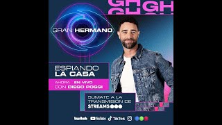 👁️ GRAN HERMANO EN VIVO 👁️ ESPIAMOS LA CASA CON DIEGO POGGI 🔥 [upl. by Hengel]