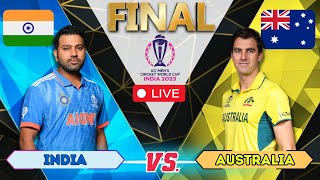 Live India Vs Australia World cup 2023  Ahmedabad  Live Match Score  IND vs AUS World Cup Final [upl. by Anidam]