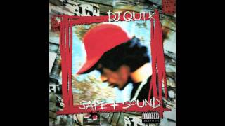 DJ Quik  Safe  Sound [upl. by Durr]