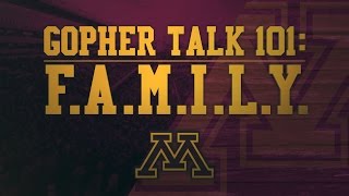 Gopher Talk 101 with PJ Fleck quotFAMILYquot [upl. by Suirauqram]