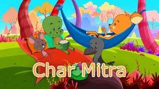 Char Mitra  Marathi Story For Children with Moral  Chan Chan Goshti Marathi [upl. by Rennold]