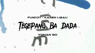 Funkot Iban  Tegepang Ba Dada  Funkot   Karen Libau  Yohan Go [upl. by Rolyab]