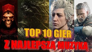 TOP 10 GIER Z NAJLEPSZĄ MUZYKĄ😎 rpg gry top10 [upl. by Cassandra465]