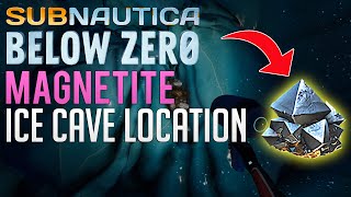 Easy MAGNETITE Location  Subnautica Below Zero guide [upl. by Assilen]