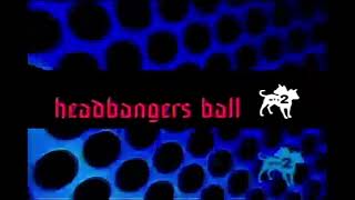 MTV2 INTRO HEADBANGERS BALL [upl. by Pierette]