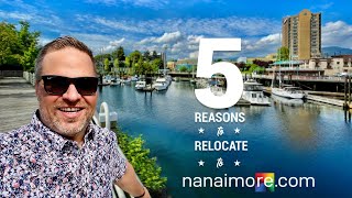 Top 5 Reasons to Relocate to Nanaimo British Columbia Canada [upl. by Leiria799]