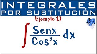 Integración por sustitución  Ejemplo 17  Seno sobre coseno al cubo [upl. by Shewmaker]