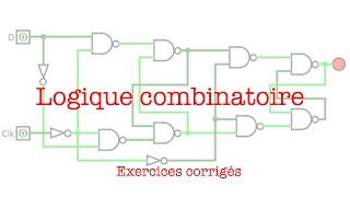 Logique combinatoire  Exercices corrigés travaux pratiques [upl. by Clarkin]