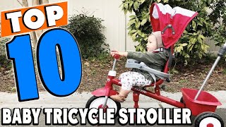 Top 10 Best Baby Tricycle Strollers Review In 2024 [upl. by Sager82]