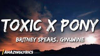 Britney Spears Ginuwine  Toxic X Pony TikTok Mashup [upl. by Barbaraanne]