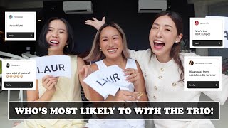 Whos Most Likely To ft The Trio Camille Co amp Kryz Uy  Laureen Uy [upl. by Anirual967]