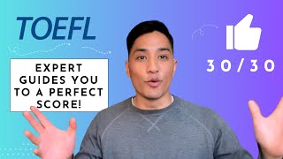 TOEFL Expert guides you to a Perfect Score toefl [upl. by Japheth]