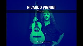 RICARDO VIGNINI 50 [upl. by Rehctaht]