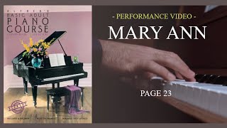 Alfreds Basic Adult Piano Course Lesson Book Level 1  Pg23 Mary Ann  Performance [upl. by Isabea]