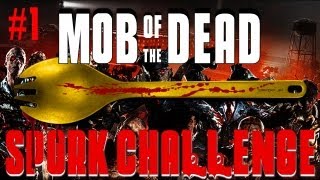 Mob of the Dead Spork Challenge Part 1  Black Ops 2 Zombies [upl. by Ayerim111]