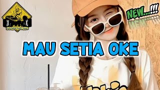 AKU JIJIK MAU SETIA OKE REMIX•Papa Adung•2023 [upl. by Wait]