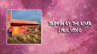 Trippin By The River  Visualizer [upl. by Sorvats981]