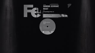 Dominik Schwarz  Beast Fe Chrome Techno [upl. by Weisbrodt]