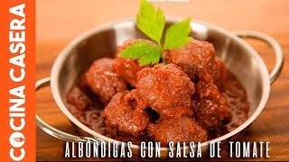 Albóndigas en Salsa de Tomate [upl. by Chas66]