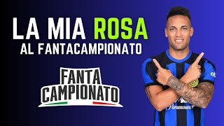 LA MIA ROSA AL FANTACAMPIONATO GAZZETTA  Guida allAsta del Fantacalcio 202425 [upl. by Oilut]