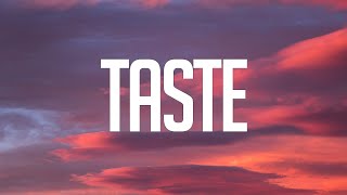 Tyga  Taste feat Offset Lyrics [upl. by Namsaj]