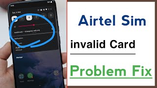 Airtel Sim Invalid Card Kaise Hataye Airtel Sim Invalid Card Problem Solve 2024 [upl. by Aytnahs4]