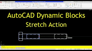 AutoCAD Dynamic Blocks Tutorial Stretch Action [upl. by Neehs]