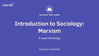 What is Marxism  Introduction to ALevel Sociology [upl. by Karas]