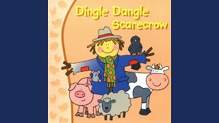 Dingle Dangle Scarecrow Reprise [upl. by Nohsram]