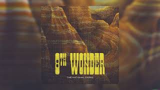 The National Parks  8th Wonder Official Visualizer [upl. by Idnal]