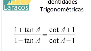 Identidades trigonómetricas tanA y cotA [upl. by Richart]