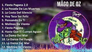 Mägo de Oz 2024 MIX Las Mejores Canciones  Fiesta Pagana 20 La Posada De Los Muertos La Cost [upl. by Nalrah655]