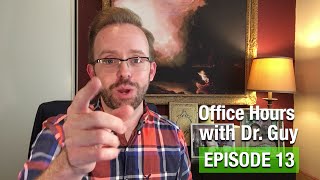 Office Hours with Dr Guy  Episode 13 Assumptions Cant Get a Chair Lit Review Stuff [upl. by Alansen]