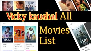 Vicky kaushal All Movies List  Vicky kaushal Movies  Best of Vicky kaushal  Rix Review [upl. by Krutz]