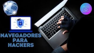 ⭐Los Mejores Navegadores para Hackers 2022🚀 Fines Eticos [upl. by Crockett]