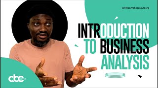 Introduction to Business Analysis [upl. by Aiselad]