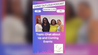 Living out Loud Podcast [upl. by Roee]