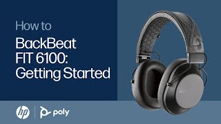 BackBeat FIT 6100 Getting Started  HP Support [upl. by Anastasio]