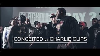 KOTD  Rap Battle  Conceited vs Charlie Clips  Blackout4 [upl. by Ahen]