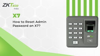 How to Reset Admin Password on X7 [upl. by Ventre]