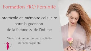 Formation PRO Féminité 💗 Devenir une femme épanouie dans lintimité périnée sexualité orgasme [upl. by Ranite]