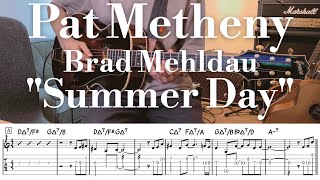 Pat Metheny  Brad Mehldau quotSummer Dayquot TAB譜  Jazz Guitar [upl. by Jemie]