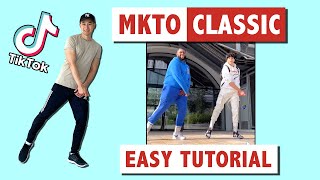 MTKO CLASSIC EASY DANCE TUTORIAL  TIK TOK DANCE [upl. by Eetsirhc]