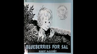 Blueberries for Sal by Robert McCloskey [upl. by Anadroj]