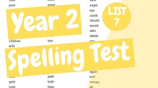 Year 2 Spelling Test  List 7 [upl. by Myrtia]