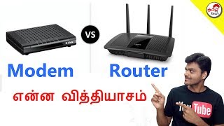 Modem Vs Router  Difference  என்ன வித்தியாசம்   Tamil Tech Explained [upl. by Ethban]