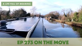 Ep 273  On The Move  Birthday Week  Narrowboat Vlog  Weekly Video Diary  Feb 3 2023 [upl. by Abraham802]